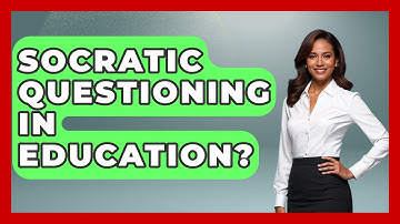 Socratic Questioning In Education? - The Personal Growth Path
