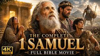 The COMPLETE Story of 1 Samuel Will Leave You SPEECHLESS | Full Bible Movie 4K