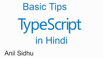 TypeScript hindi tutorial #4 basic tips for beginners