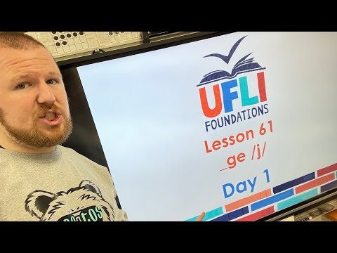 Mr. Holland’s UFLI Lesson 61 (_ge /j/) Day 1