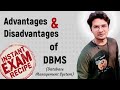 DBMS-3: Advantages and Disadvantages of Database Management System(DBMS) with example |
