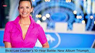 Ricki-Lee Coulter's 10-Year Battle: New Album Triumph & Take That Tour Announcement