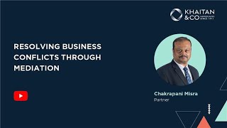 Resolving Business Conflicts Through Mediation