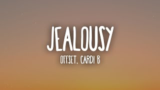 Offset &amp; Cardi B - Jealousy (Lyrics)