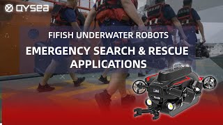 FIFISH Underwater Robots | Emergency Search & Rescue Applications screenshot 4