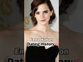 Emma Watson Dating History #emmawatson #harrypotter #evolution #date #celebrity #throughtheyears