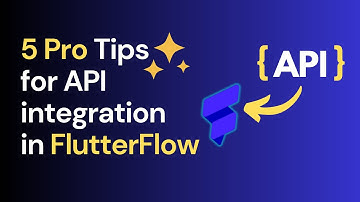 5 Pro Tips for API integration in FlutterFlow