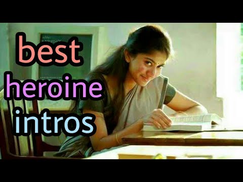 Top 10 tamil heroines introduction scenes
