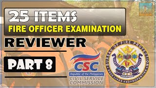 PART 8 - FIRE OFFICER EXAMINATION l 25 ITEMS l BUREAU OF FIRE PROTECTION