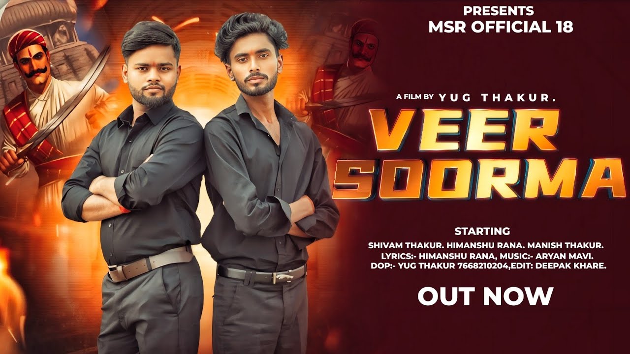 VEER SOORMA , (वीर सूरमा) SHIVAM THAKUR , HIMANSHU RANA , UD RANA, #rajput #youtube @HSofficial18  