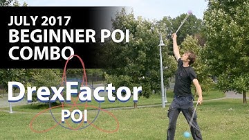 Beginner Combo: Poi Choreography for July 2017