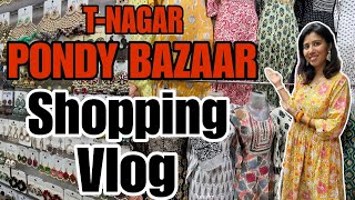 T-Nagar Pondy Bazaar Shopping Vlog | Chennai Shopping Vlog