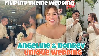 ANGELINE QUINTO NAPAKA UNIQUE NG NAGING WEDDING PILIPINONG PILIPINO ANG THEME NG KANILAG WEDDING