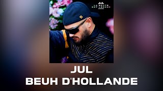 Jul - Beuh Dhollande Parolesinstru