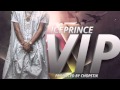 VIP - Ice Prince | Official Audio