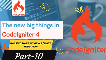 codeigniter 4 Tutorial for Beginners :- Passing data to views||Data Iteration (Part-10)Version:4.2.1