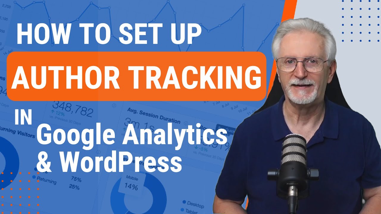 How To Set Up Author Tracking In Google Analytics - YouTube