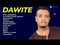 Dawite Mekonen Collection | Dawite Mekonen | Dawite | Dawite Mekonnen old music | Dawite Mekonen New