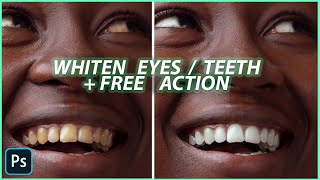 The Best way to WHITEN TEETH & EYES Naturally in Photoshop. (in 2 MINS) +FREE ACTION screenshot 5