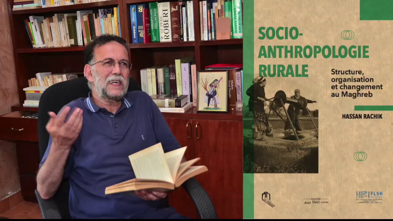 Hassan Rachik, Socioanthropologie rurale au Maghreb