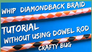 WHIP/ diamondback braid tutorial WITHOUT using a dowel rod; homecoming mum braids and chains
