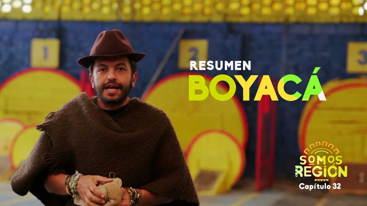 Somos Región: resumen Boyacá
