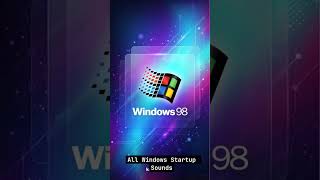 All Windows OS Startup Sounds