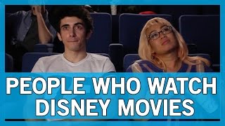 The 6 Types of People You Watch Disney Movies With