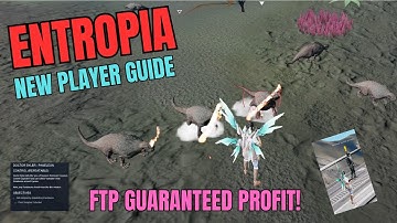 Entropia - New Player Guide - Profit Guaranteed!