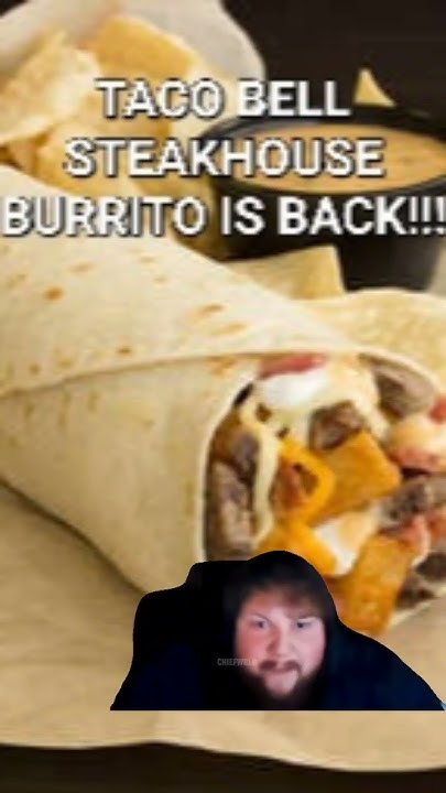 caseoh-if-the-taco-bell-steakhouse-burrito-is-back-youtube