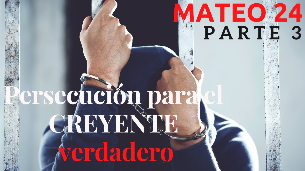 Mateo capítulo 24 - pt 3 - Tribulación para los creyentes - Las señales del fin
