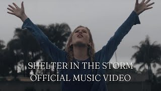 Estella Kirk - Shelter in the Storm (Official Music Video) | Christian Music 2020