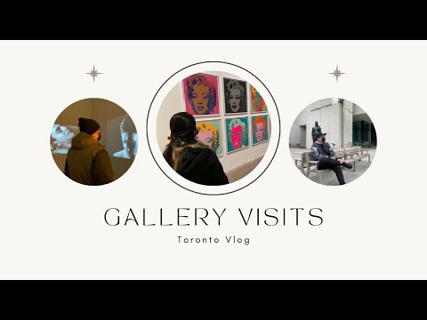 Vlog 6: Gallery Visits in Toronto | Vlog |  Andy Warhol Exhibit