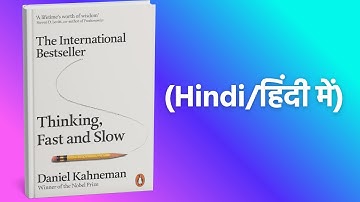 Thinking, Fast and Slow