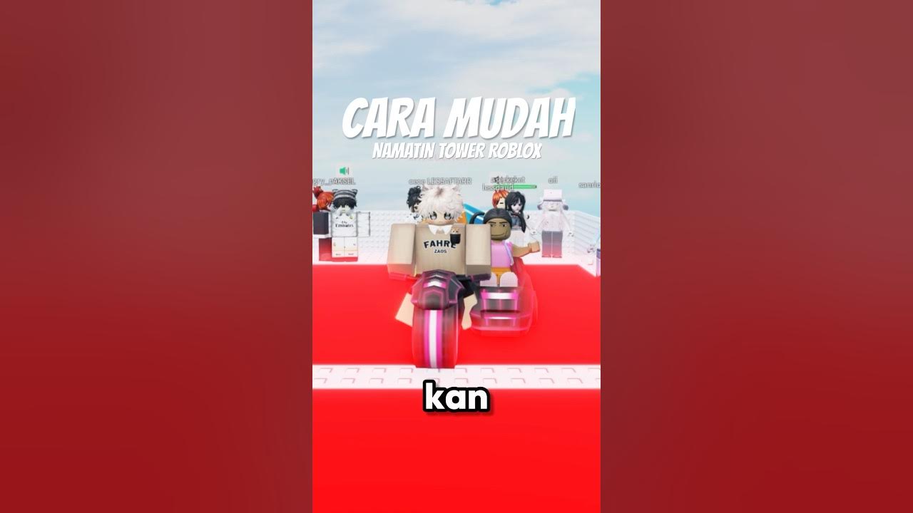 Cara mudah namatin Tower Roblox ini πΏ Cara mudah namatin Tower Roblox ini πΏ