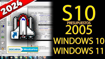 ✅ S10 PRESUPUESTOS 2005 ✅ WINDOWS 10 & 11 ERRORES RESUELTOS 2024 SOLUCIÓN DEFINITIVA - JORDDY FLORES