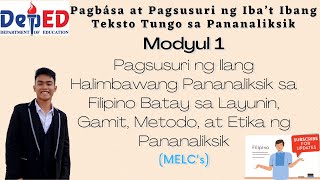 Layunin, Gamit, Metodo at Etika ng Pananaliksik | Modyul 1 - MELC Filipino 11