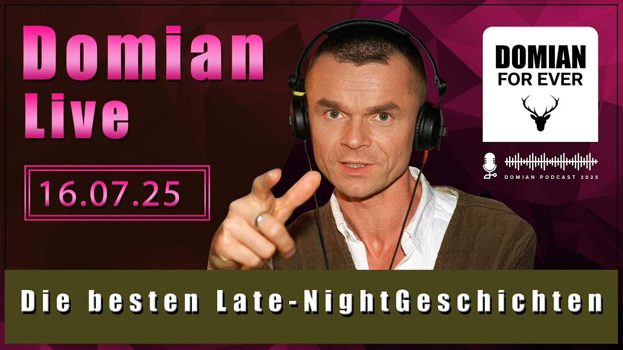 DOMIAN LIVE - 16.07.2025 LATE NIGHT TALKS ‪
