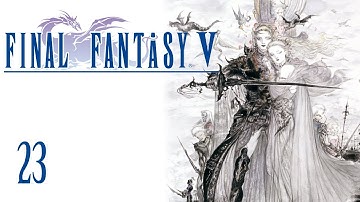 Final Fantasy V (GBA) Part 23 - Resurrection