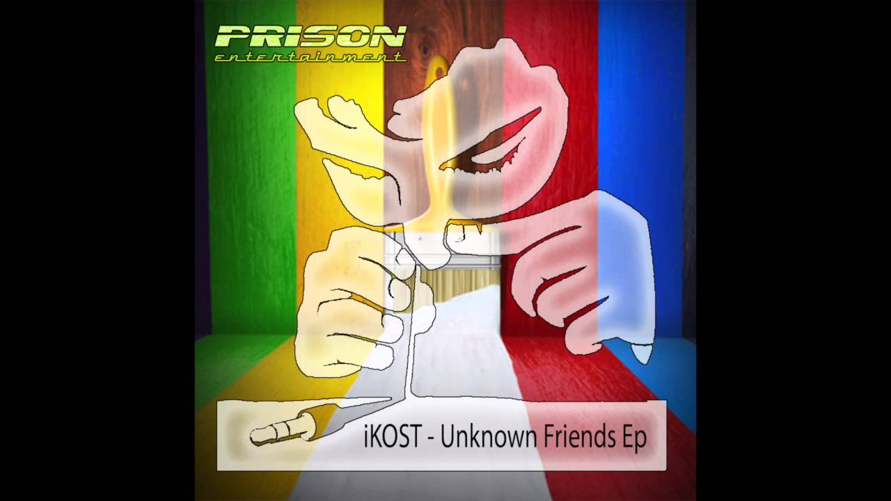 Watch iKOST - Unknown Friends on YouTube Watch iKOST - Unknown Friends on YouTube