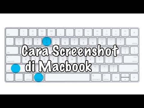 Video: 5 Cara Mengambil Tangkapan Skrin dengan MacBook