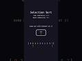 Selection Sort Visual Explanation