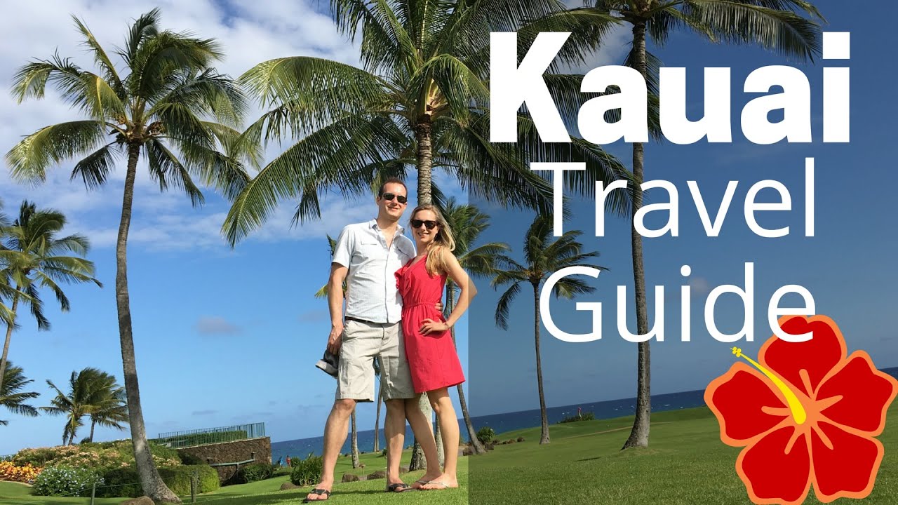 Kauai Travel Guide 1 Week on Kauai in Hawaii YouTube