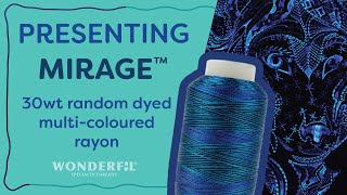 Introducing Mirage™ 30wt Muti-Coloured Rayon🌈