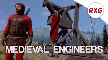Medieval Engineers - First Look