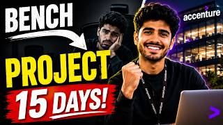 How I Got My First Project in Accenture | Bench to Project in 15 Days