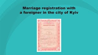 Marriage for foreigners in Ukraine - Migrations Agency