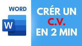 Comment Créer Un CV En 2 minutes Avec Word (Tuto 2020)