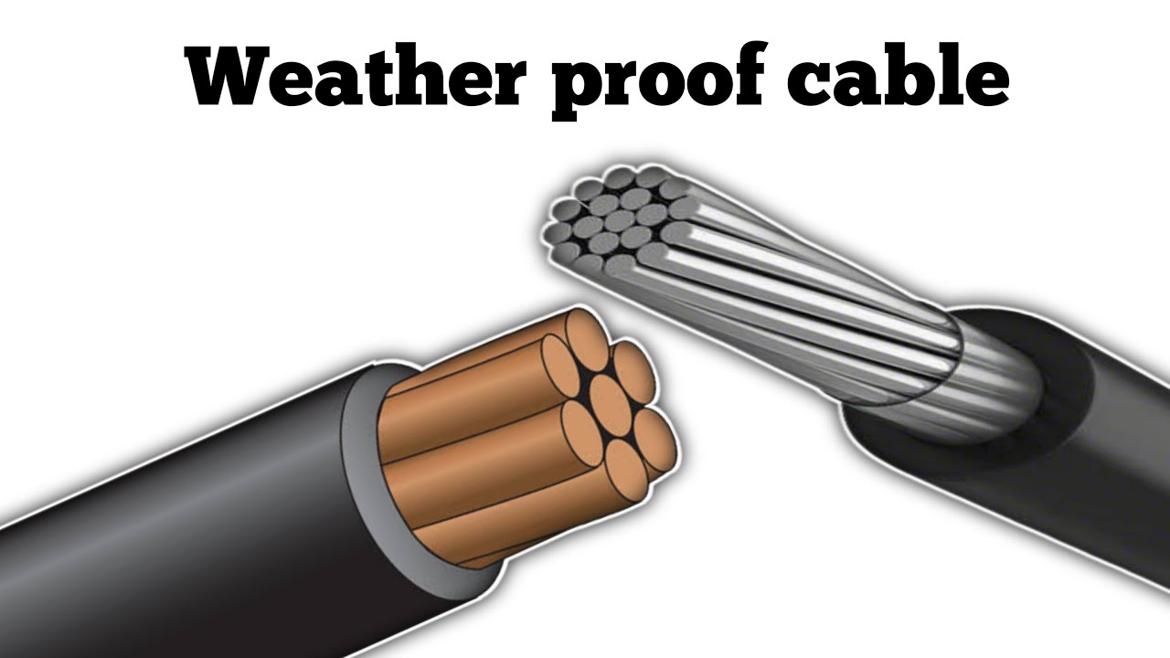 Weather Type Wire What is this Weather proof Cable | Weather proof Cable Explain ...