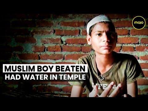 India's Islamophobia | Young Muslim Boy Beaten for Drinking Water Inside a Temple | Uttar Pradesh